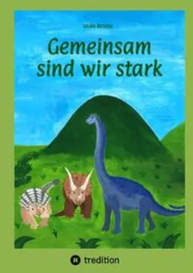 Brunn |  Gemeinsam sind wir stark | Buch |  Sack Fachmedien