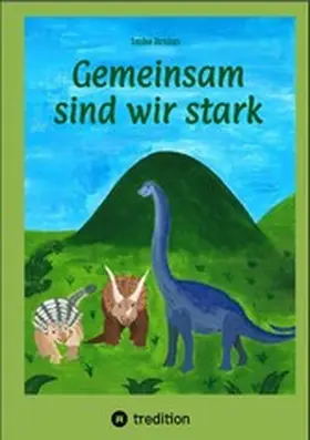 Brunn |  Gemeinsam sind wir stark | eBook | Sack Fachmedien
