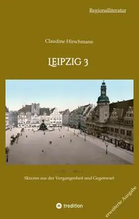 Hirschmann | Leipzig 3 | Buch | 978-3-384-21255-9 | www.sack.de