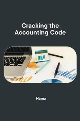Nama |  Cracking the Accounting Code | Buch |  Sack Fachmedien