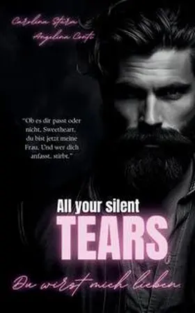 Sturm / Conti |  ALL YOUR SILENT TEARS (Dark Mafia Romance) | Buch |  Sack Fachmedien