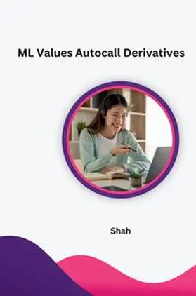 Shah |  ML Values Autocall Derivatives | Buch |  Sack Fachmedien