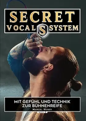 Huber |  Secret Vocal System 2 | Buch |  Sack Fachmedien