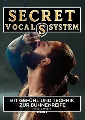 Huber |  Secret Vocal System 2 | Buch |  Sack Fachmedien