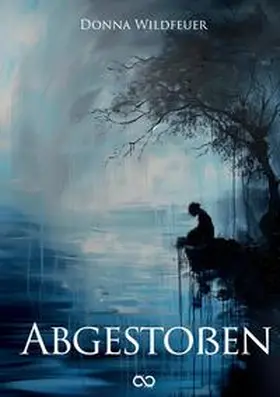Wildfeuer / Studios |  Abgestoßen | Buch |  Sack Fachmedien