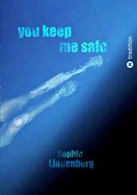 Lindenberg |  You Keep Me Safe | Buch |  Sack Fachmedien