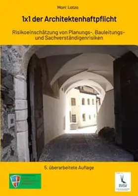 Latza |  1x1 der Architektenhaftpflicht | Buch |  Sack Fachmedien