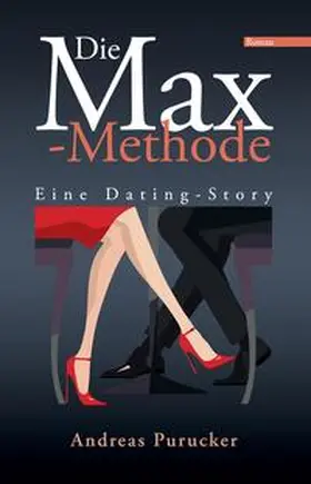 Purucker |  Die Max-Methode | Buch |  Sack Fachmedien