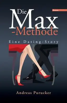 Purucker |  Die Max-Methode | Buch |  Sack Fachmedien