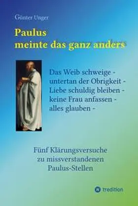 Unger |  Paulus meinte das ganz anders | Buch |  Sack Fachmedien