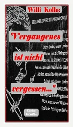 Kollo |  Vergangenes ist nicht vergessen | eBook | Sack Fachmedien