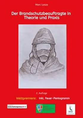Latza |  Der Brandschutzbeauftragte in Theorie und Praxis | Buch |  Sack Fachmedien