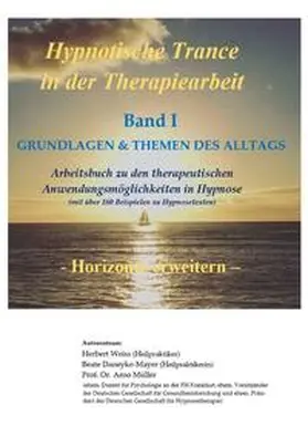 Weiss / Müller / Daneyko-Mayer |  Hypnotische Trance in der Therapiearbeit | Buch |  Sack Fachmedien