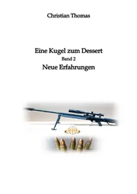 Thomas |  Eine Kugel zum Dessert | Buch |  Sack Fachmedien