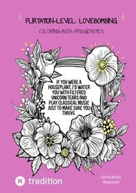 Roth |  Flirtation-Level: Lovebombing | Buch |  Sack Fachmedien