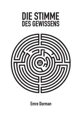Polat / Dorman |  Die Stimme des Gewissens | Buch |  Sack Fachmedien