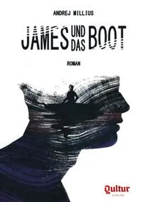 Millius / Verlag |  James und das Boot | Buch |  Sack Fachmedien