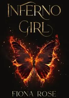 Rose |  Inferno Girl | Buch |  Sack Fachmedien
