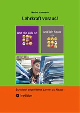 Hartmann |  Lehrkraft voraus! | eBook | Sack Fachmedien