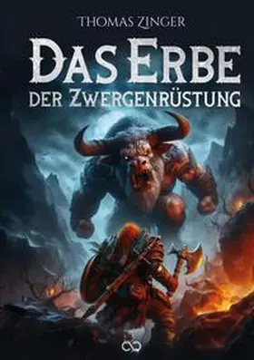 Zinger / Studios |  Das Erbe der Zwergenrüstung | Buch |  Sack Fachmedien