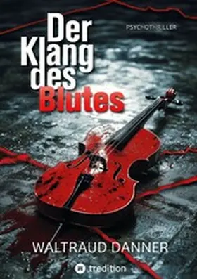 Danner |  Der Klang des Blutes | eBook | Sack Fachmedien