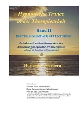 Weiss / Daneyko-Mayer / Müller |  Hypnotische Trance in der Therapiearbeit | Buch |  Sack Fachmedien