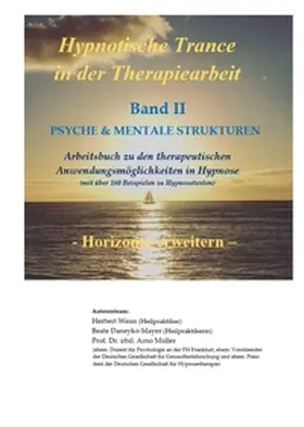 Weiss / Daneyko-Mayer / Müller |  Hypnotische Trance in der Therapiearbeit | Buch |  Sack Fachmedien