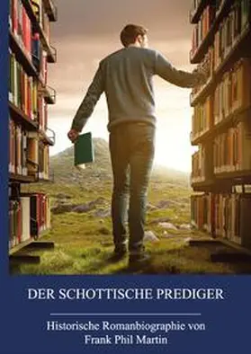 Martin |  Der schottische Prediger | Buch |  Sack Fachmedien