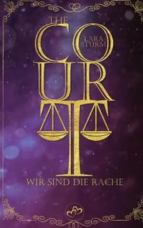 Sturm / Verlag |  The Court: Wir sind die Rache | Buch |  Sack Fachmedien
