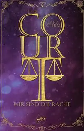 Sturm / Verlag |  The Court: Wir sind die Rache | Buch |  Sack Fachmedien