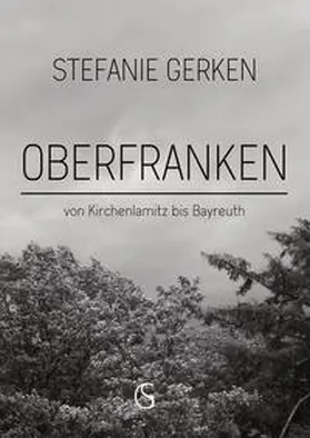 Gerken / Bücher |  Oberfranken | Buch |  Sack Fachmedien