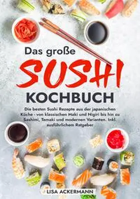 Ackermann |  Das große Sushi Kochbuch | Buch |  Sack Fachmedien