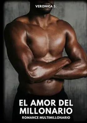 S. |  El Amor del Millonario | Buch |  Sack Fachmedien