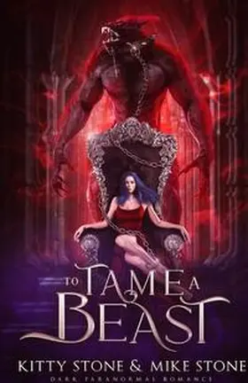Stone |  To Tame a Beast | Buch |  Sack Fachmedien