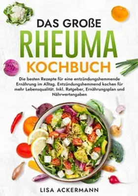 Ackermann |  Das große Rheuma Kochbuch | Buch |  Sack Fachmedien