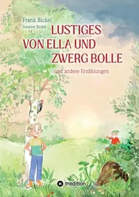 Bickel |  Lustiges von Ella und Zwerg Bolle | Buch |  Sack Fachmedien