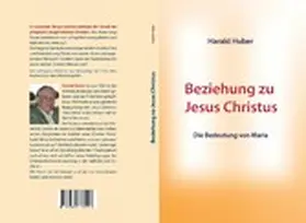 Huber |  Beziehung zu Jesus Christus | eBook | Sack Fachmedien