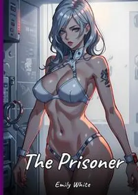 White |  The Prisoner | Buch |  Sack Fachmedien