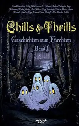 Autorenteam |  Chills & Thrills | Buch |  Sack Fachmedien