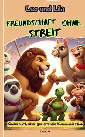 M |  Leo und Lila: Freundschaft ohne Streit | Buch |  Sack Fachmedien