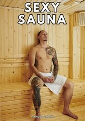 García |  Sexy Sauna | eBook | Sack Fachmedien