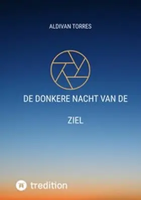 Torres |  De donkere Nacht van de Ziel | eBook | Sack Fachmedien