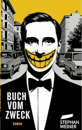 Weiner |  Buch vom Zweck | Buch |  Sack Fachmedien