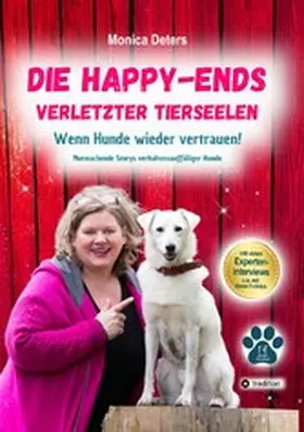 Deters | DIE HAPPY-ENDS VERLETZTER TIERSEELEN | E-Book | www.sack.de