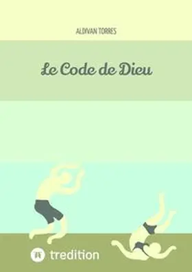 Torres |  Le Code de Dieu | Buch |  Sack Fachmedien