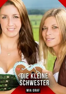 Graf |  Die kleine Schwester | eBook | Sack Fachmedien