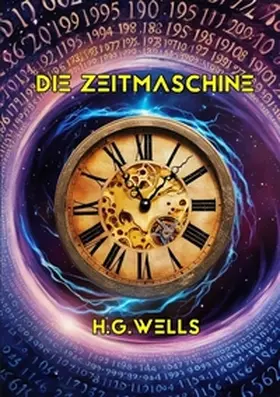 Wells / Remde |  Die Zeitmaschine | Buch |  Sack Fachmedien