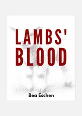 Eschen | Lambs' Blood | E-Book | www.sack.de