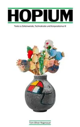 Regenauer / regenauer.press |  HOPIUM | Buch |  Sack Fachmedien