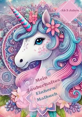 Brandstätter / Mina |  Mein Zauberhaftes Einhorn Malbuch | Buch |  Sack Fachmedien